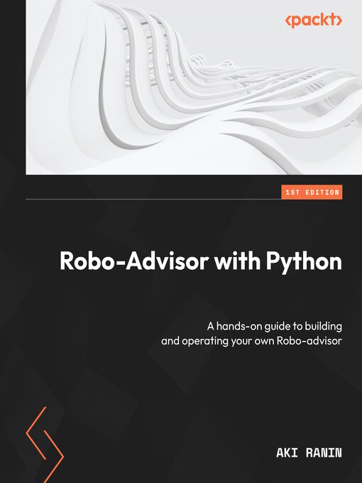 Title details for Robo-Advisor with Python by Aki Ranin - Available